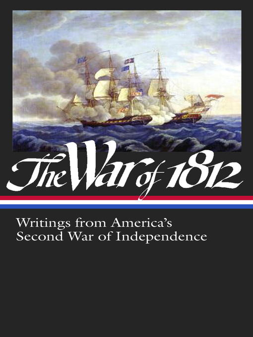 Title details for The War of 1812 by Various - Available